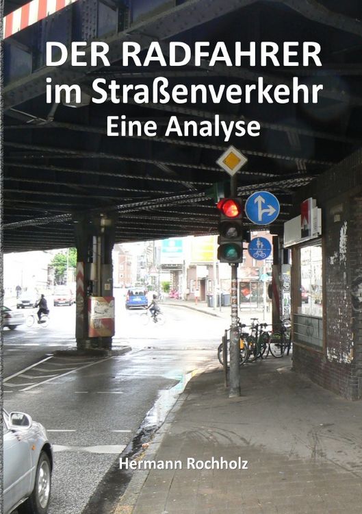 Produktbild: Der Radfahrer im Stra&szlig;enverkehr