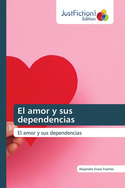 Produktbild: El amor y sus dependencias