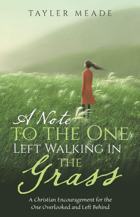 Produktbild: A Note to the One Left Walking in the Grass