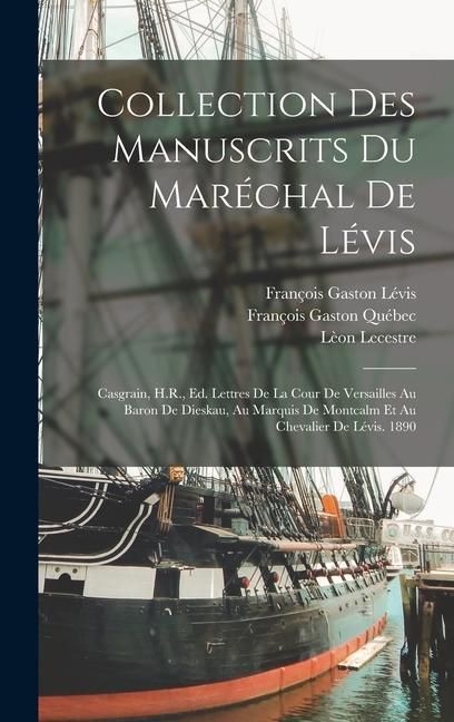 Produktbild: Collection Des Manuscrits Du Mar&eacute;chal De L&eacute;vis