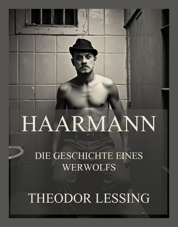 Produktbild: Haarmann - Die Geschichte eines Werwolfs