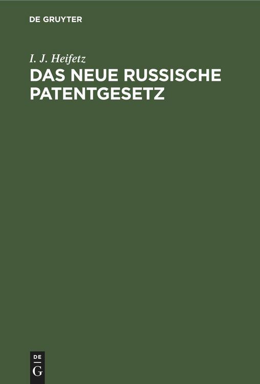 Produktbild: Das neue russische Patentgesetz