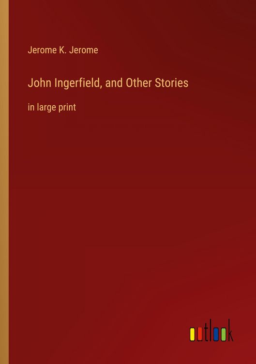 Produktbild: John Ingerfield, and Other Stories