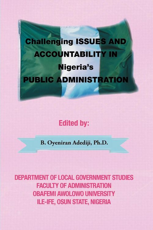 Produktbild: Challenging Issues and Accountability in Nigeria's Public Administration