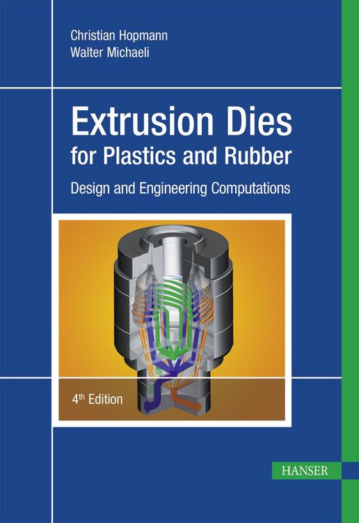 Produktbild: Extrusion Dies for Plastics and Rubber