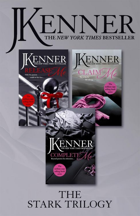 Produktbild: The Stark Trilogy: Release Me, Claim Me, Complete Me