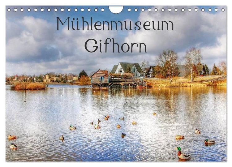 Produktbild: M&uuml;hlenmuseum Gifhorn (Wandkalender 2027 DIN A4 quer), CALVENDO Monatskalender
