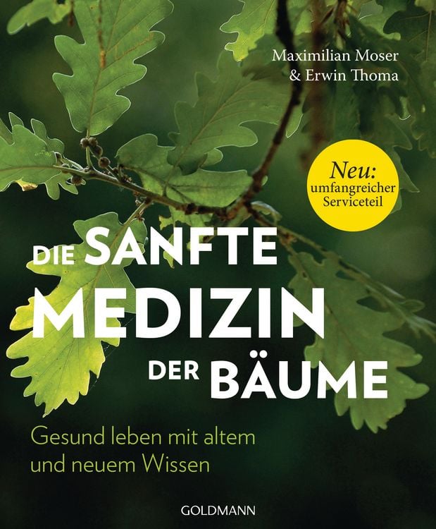 Produktbild: Die sanfte Medizin der B&auml;ume