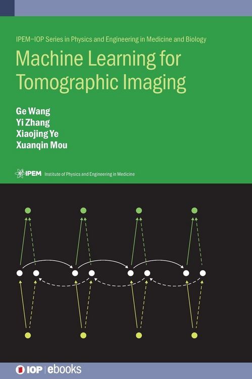 Produktbild: Machine Learning for Tomographic Imaging