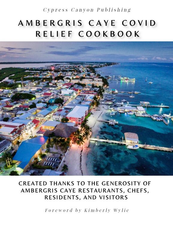 Produktbild: Ambergris Caye COVID Relief Cookbook