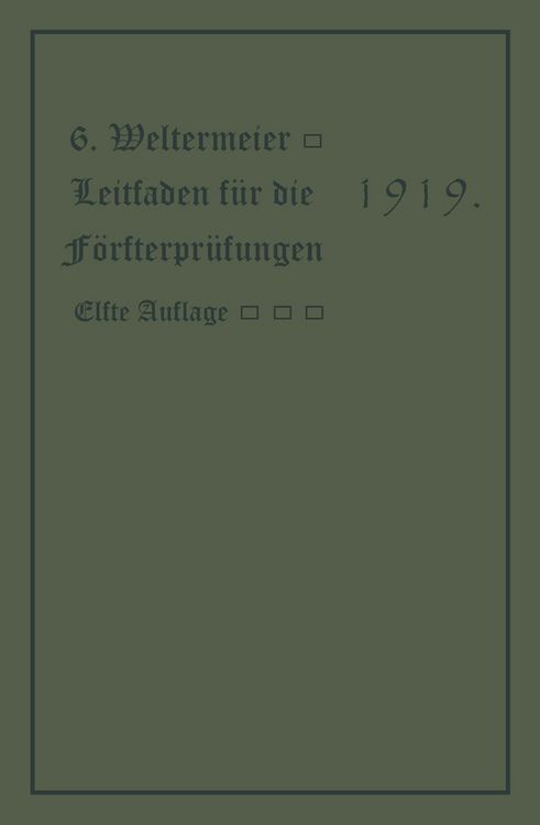 Produktbild: Leitfaden f&uuml;r die F&ouml;rsterpr&uuml;fungen