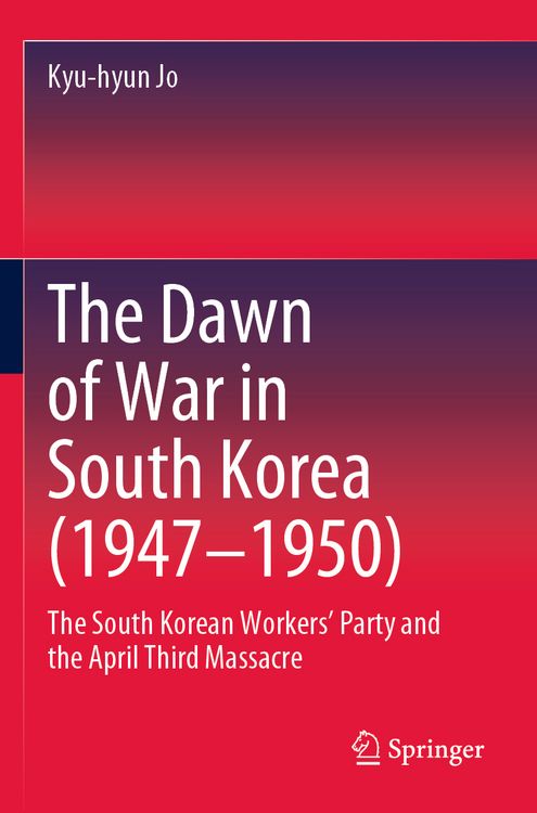 Produktbild: The Dawn of War in South Korea (1947&ndash;1950)