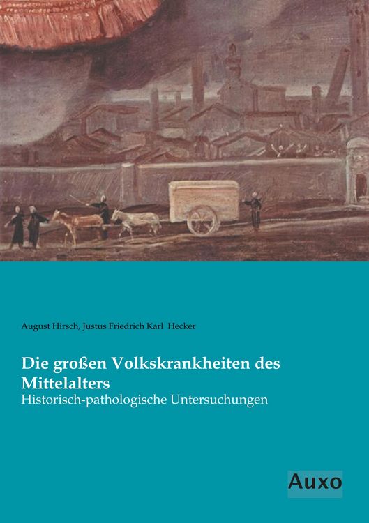Produktbild: Die gro&szlig;en Volkskrankheiten des Mittelalters