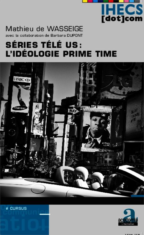 Produktbild: S&eacute;ries t&eacute;l&eacute; US : l'id&eacute;ologie prime time