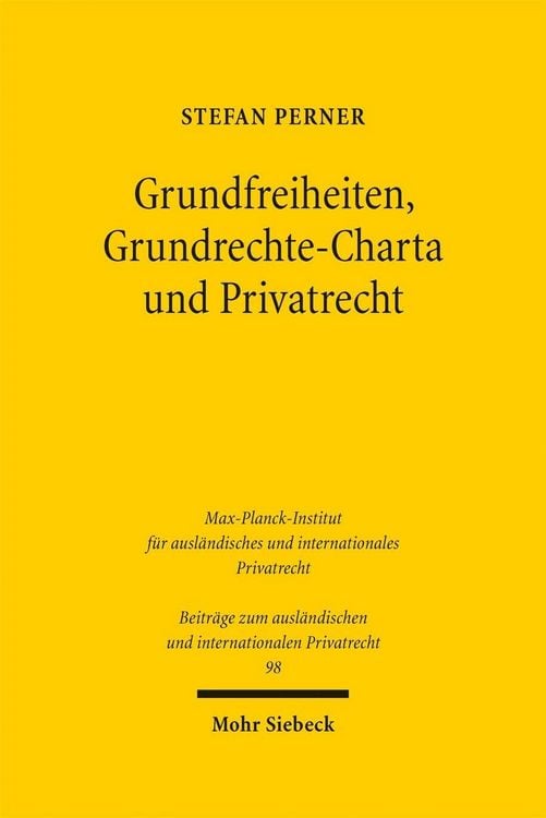 Produktbild: Grundfreiheiten, Grundrechte-Charta und Privatrecht