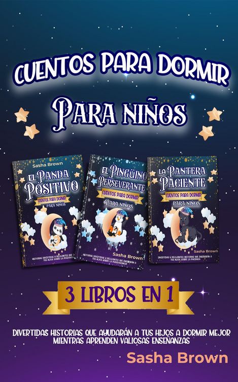 Produktbild: Cuentos para dormir para ni&ntilde;os: 3 libros en 1 (Cuentos de animales, Colecci&oacute;n de valores)
