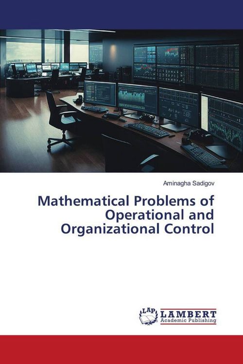 Produktbild: Mathematical Problems of Operational and Organizational Control
