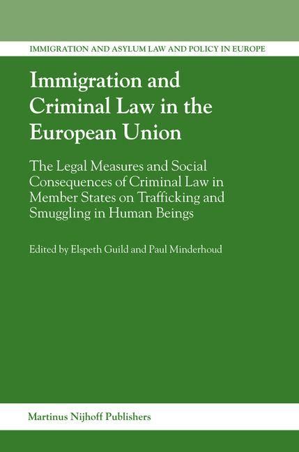 Produktbild: Immigration and Criminal Law in the European Union