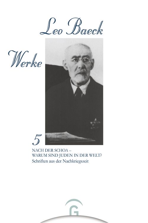 Produktbild: Leo Baeck Werke / Nach der Schoa - Warum sind Juden in der Welt?