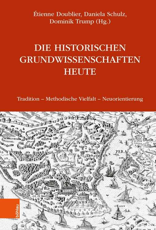 Produktbild: Die Historischen Grundwissenschaften heute