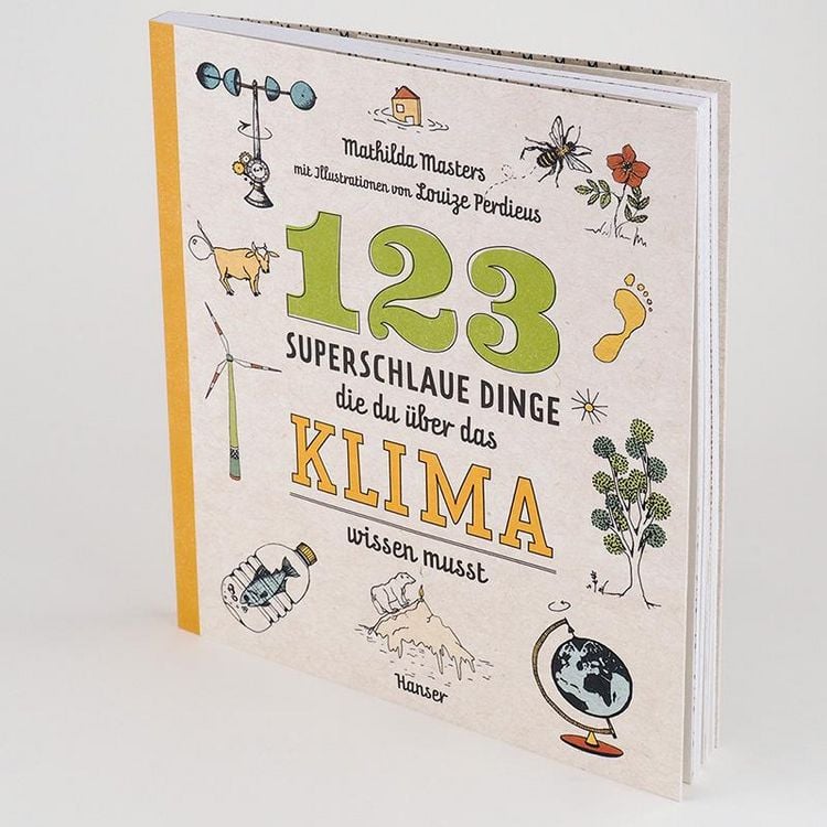 Produktbild: 123 superschlaue Dinge, die du &uuml;ber das Klima wissen musst