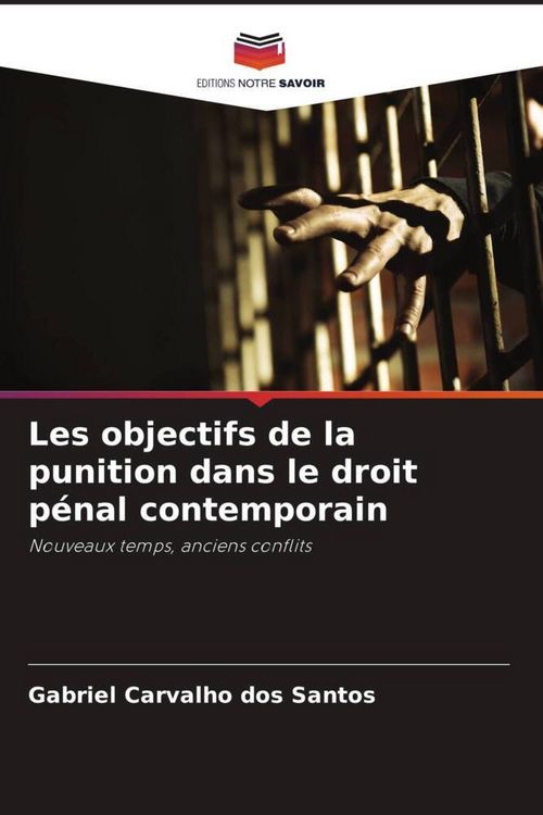 Produktbild: Les objectifs de la punition dans le droit p&eacute;nal contemporain