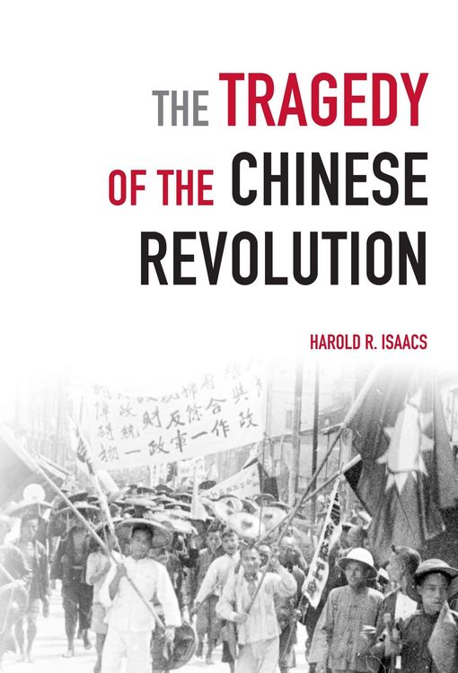 Produktbild: The Tragedy of the Chinese Revolution