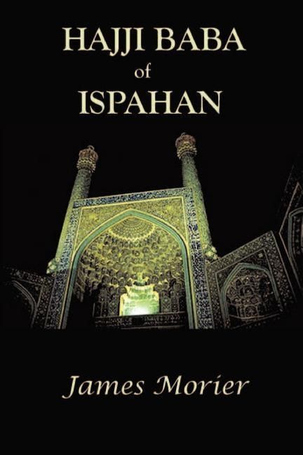 Produktbild: The Adventures of Hajji Baba of Ispahan