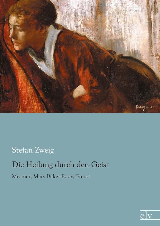Produktbild: Die Heilung durch den Geist