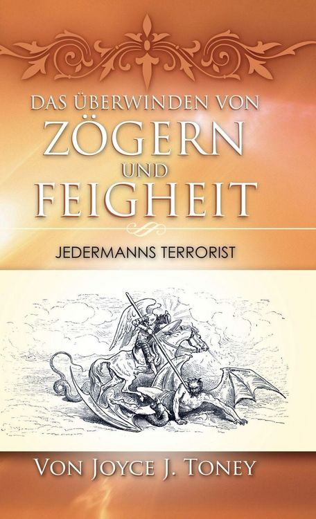 Produktbild: Das &Uuml;berwinden Von Z&ouml;gern Und Feigheit