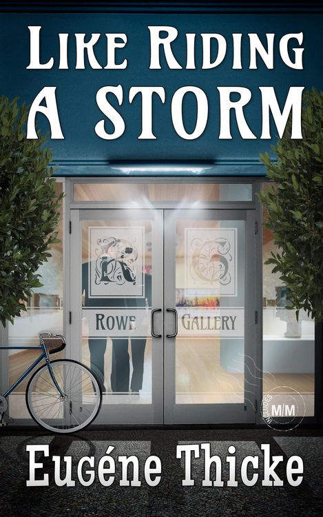 Produktbild: Like Riding A Storm (Like Riding A Bike (Ken & Michael), #3)