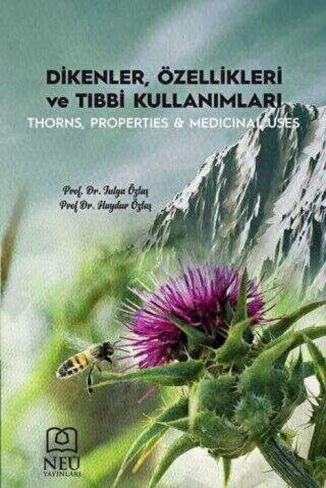 Produktbild: Dikenler, &Ouml;zellikleri ve Tibbi Kullanimlari