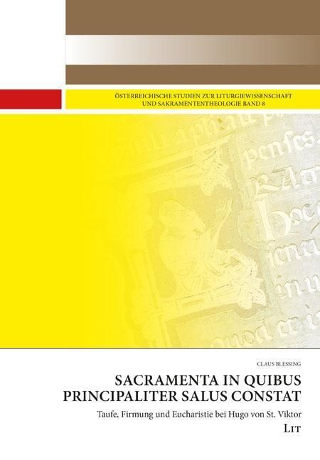 Produktbild: Blessing, C: Sacramenta in quibus principaliter salus consta