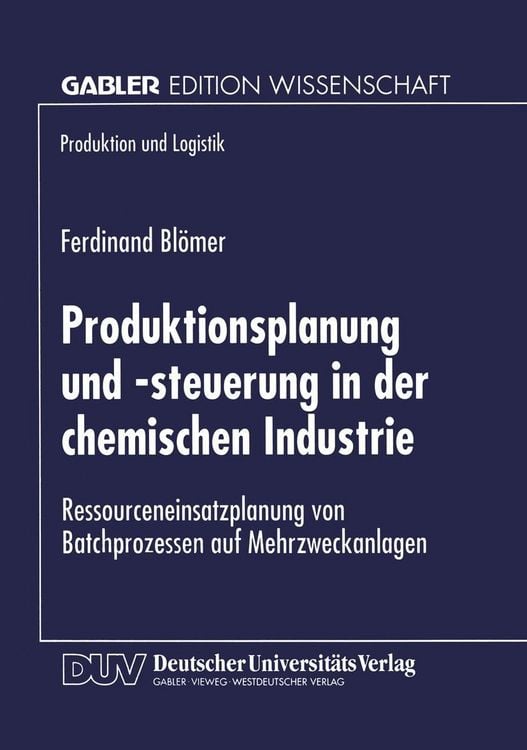 Produktbild: Produktionsplanung und -steuerung in der chemischen Industrie