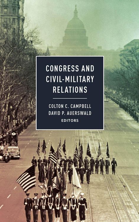 Produktbild: Congress and Civil-Military Relations