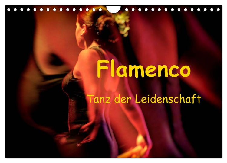 Produktbild: Flamenco - Tanz der Leidenschaft (Wandkalender 2026 DIN A4 quer), CALVENDO Monatskalender