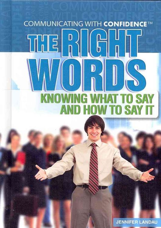 Produktbild: The Right Words: Knowing What to Say and How to Say It