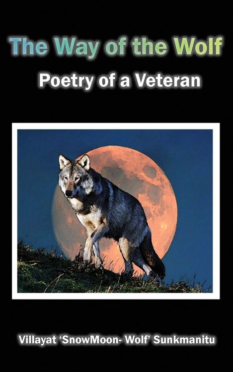 Produktbild: The Way of the Wolf - Poetry of a Veteran