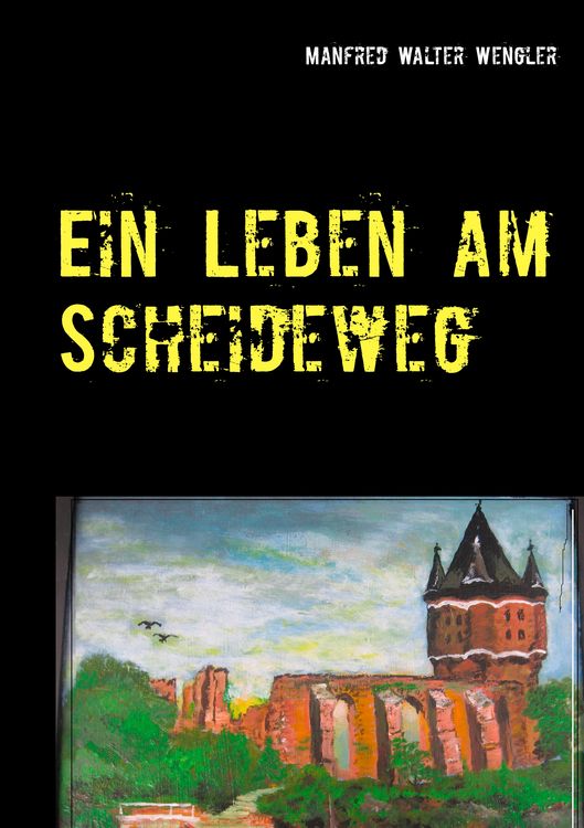 Produktbild: Ein Leben am Scheideweg