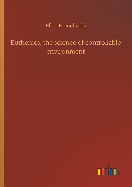 Produktbild: Euthenics, the science of controllable environment