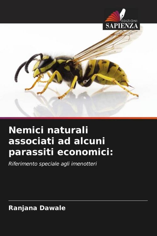 Produktbild: Nemici naturali associati ad alcuni parassiti economici:
