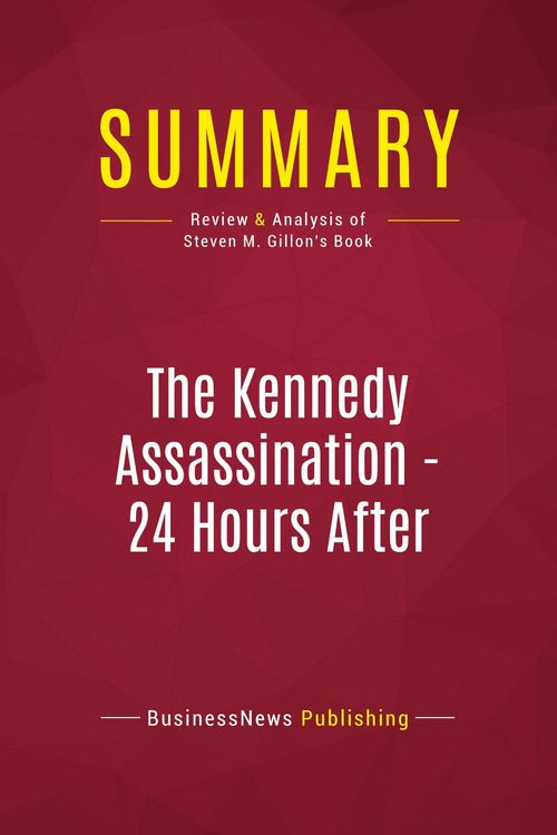 Produktbild: Summary: The Kennedy Assassination - 24 Hours After