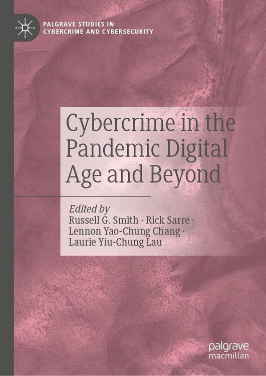 Produktbild: Cybercrime in the Pandemic Digital Age and Beyond
