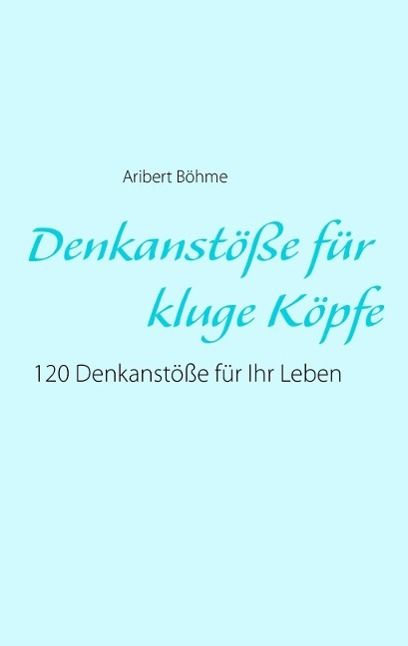 Produktbild: Denkanst&ouml;&szlig;e f&uuml;r kluge K&ouml;pfe