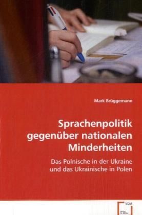 Produktbild: Br&uuml;ggemann Mark: Sprachenpolitik gegen&uuml;ber nationalenMinderh