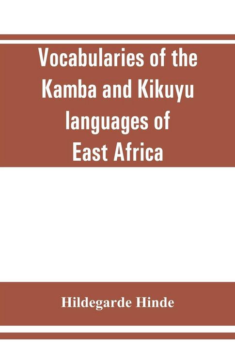 Produktbild: Vocabularies of the Kamba and Kikuyu languages of East Africa