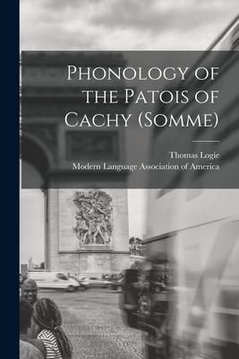 Produktbild: Phonology of the Patois of Cachy (Somme) [microform]