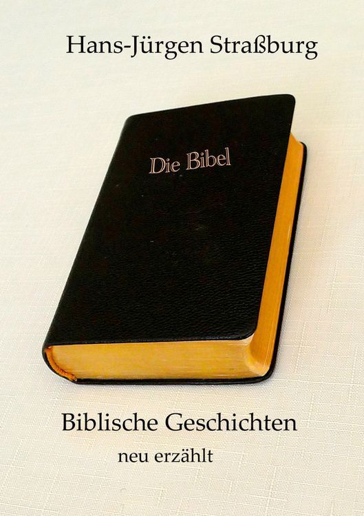 Produktbild: Biblische Geschichten neu erz&auml;hlt