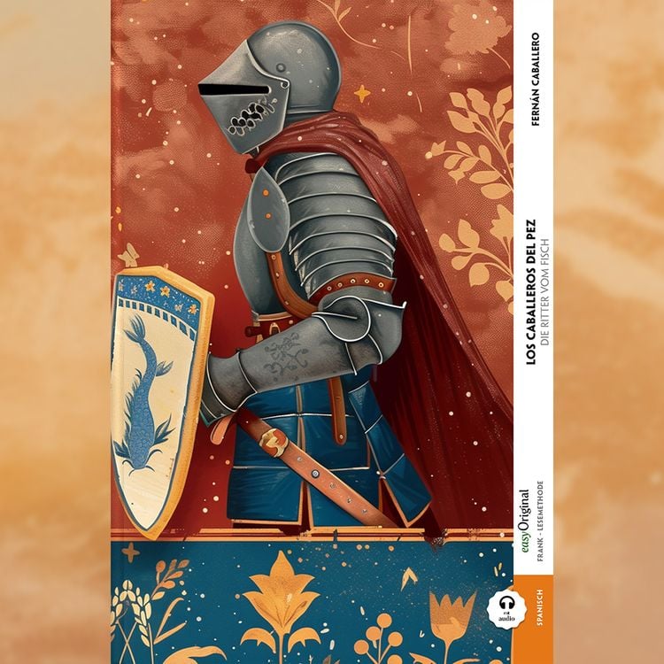 Produktbild: Los caballeros del pez / Die Ritter vom Fisch (Buch + Audio-Online) - Frank-Lesemethode - Kommentierte zweisprachige Ausgabe Spanisch-Deutsch