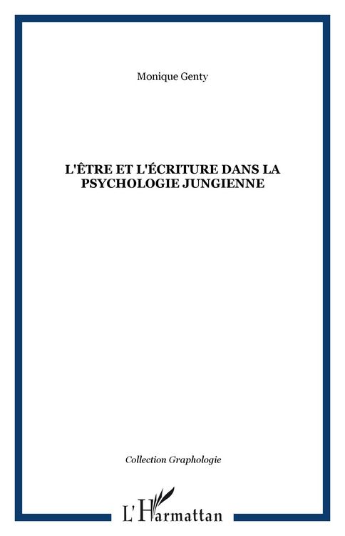 Produktbild: L'&ecirc;tre et l'&eacute;criture dans la psychologie jungienne